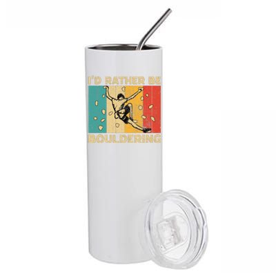 ID Rather Bouldering Funny Rock Climbing Bouldering Stainless Steel Tumbler