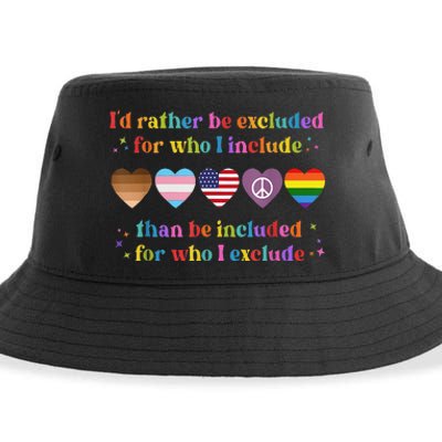 ID Rather Be Excluded Than Be Included For Who I Exclude Sustainable Bucket Hat