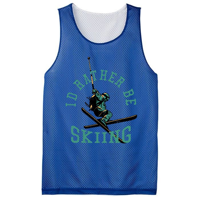 Id Rather Be Skiing Funny Retro Vintage Skiers Funny Gift Mesh Reversible Basketball Jersey Tank