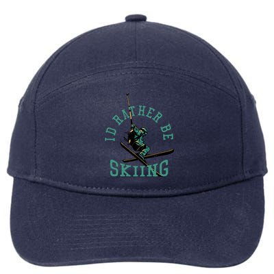 Id Rather Be Skiing Funny Retro Vintage Skiers Funny Gift 7-Panel Snapback Hat