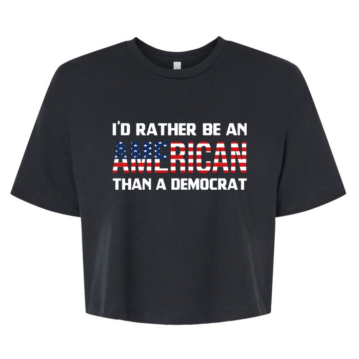 I'd Rather Be An American Than A Democrat, Fuck Biden Shirt Bella+Canvas Jersey Crop Tee