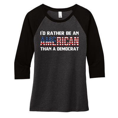 I'd Rather Be An American Than A Democrat, Fuck Biden Shirt Women's Tri-Blend 3/4-Sleeve Raglan Shirt