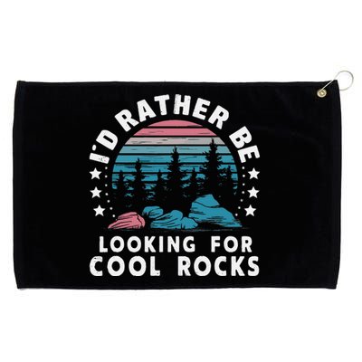 ID Rather Be Looking For Cool Rocks Grommeted Golf Towel