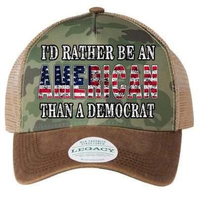 Id Rather Be An American Than A Democrat USA American Flag Legacy Tie Dye Trucker Hat