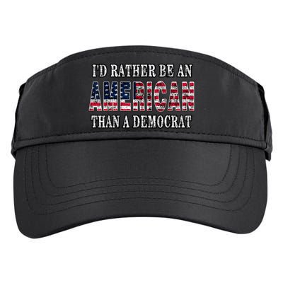 Id Rather Be An American Than A Democrat USA American Flag Adult Drive Performance Visor