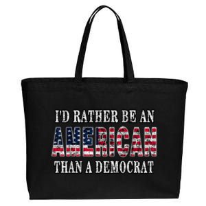 Id Rather Be An American Than A Democrat USA American Flag Cotton Canvas Jumbo Tote