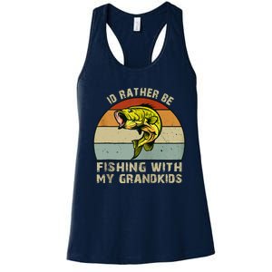 Id Rather Be Fishing With Grandkids Fishing Gifts Grandpa Women's Racerback Tank