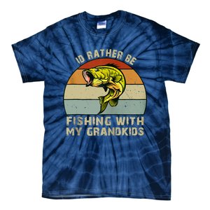 Id Rather Be Fishing With Grandkids Fishing Gifts Grandpa Tie-Dye T-Shirt