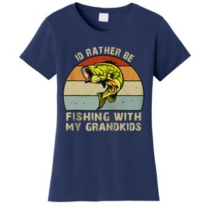 Id Rather Be Fishing With Grandkids Fishing Gifts Grandpa Women's T-Shirt