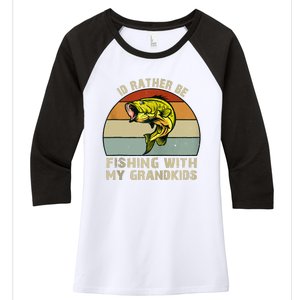 Id Rather Be Fishing With Grandkids Fishing Gifts Grandpa Women's Tri-Blend 3/4-Sleeve Raglan Shirt