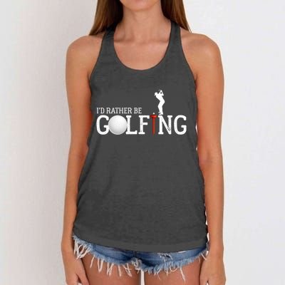 I’d Rather Be Golfing Golf Quotes Sayings Gift Women's Knotted Racerback Tank