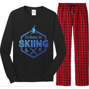 Id Rather Be Skiing Winter Snow Ski Lover Cool Gift Long Sleeve Pajama Set