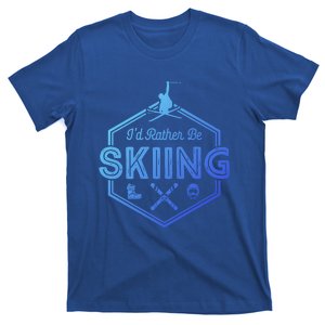 Id Rather Be Skiing Winter Snow Ski Lover Cool Gift T-Shirt