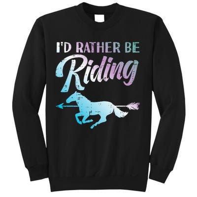 Id Rather Be Riding Horse Rider Equestrian Sweatshirt