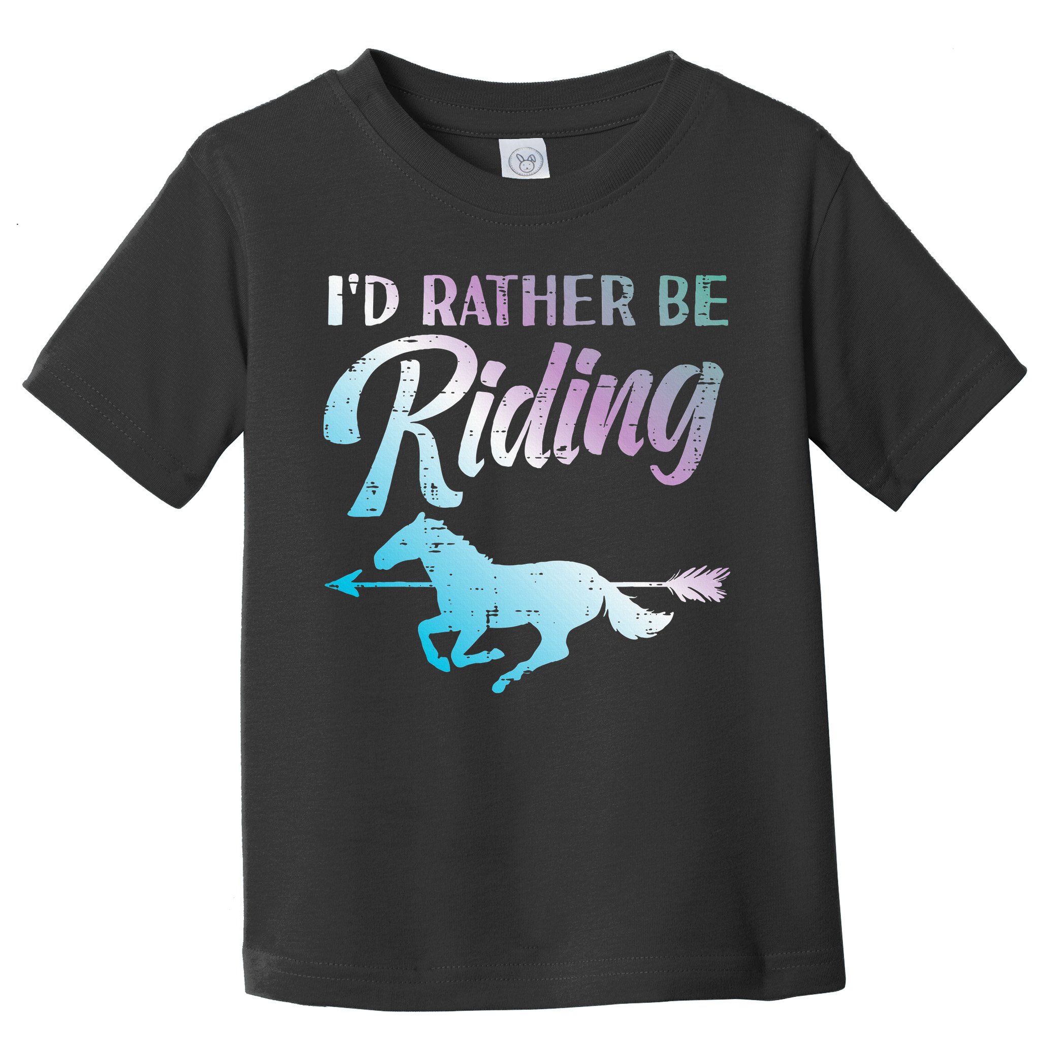 Id Rather Be Riding Horse Rider Equestrian Toddler T-Shirt