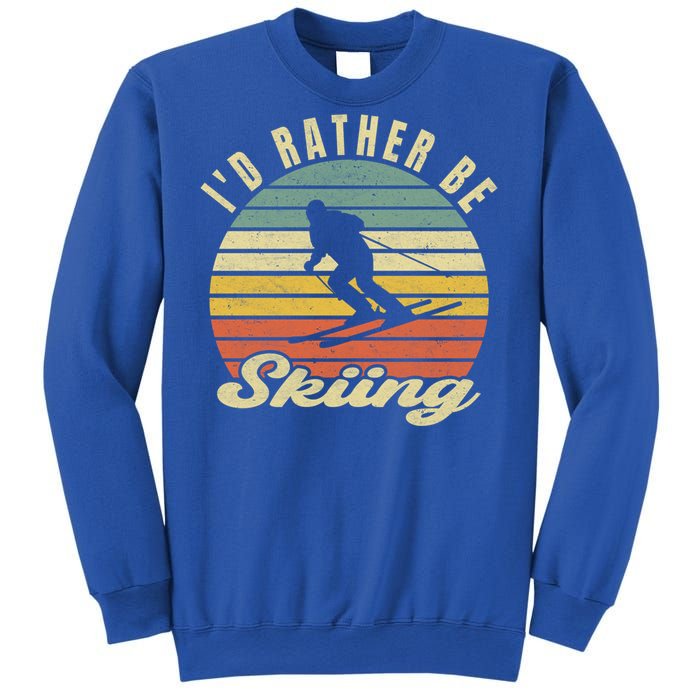 Id Rather Be Skiing Funny Skier Ski Retro Vintage Cute Gift Sweatshirt