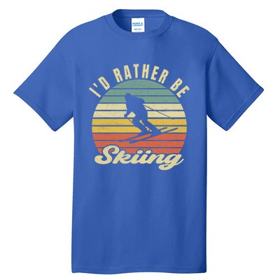 Id Rather Be Skiing Funny Skier Ski Retro Vintage Cute Gift Tall T-Shirt