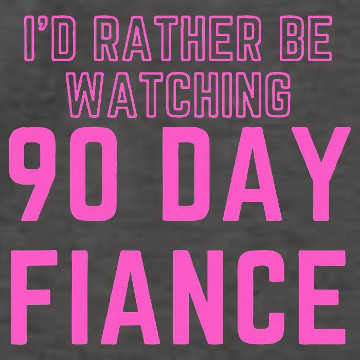 ID Rather Be Watching 90 Day Fiance Vector Backpack