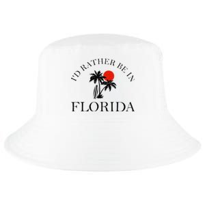 Id Rather Be In Florida Vacation Souvenir Beach Sun Seaside Cool Comfort Performance Bucket Hat