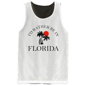 Id Rather Be In Florida Vacation Souvenir Beach Sun Seaside Mesh Reversible Basketball Jersey Tank