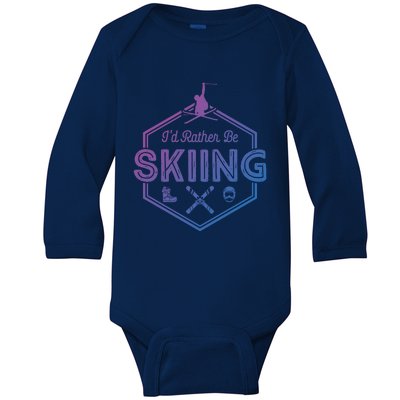 Id Rather Be Skiing Winter Snow Ski Lover Cool Gift Baby Long Sleeve Bodysuit