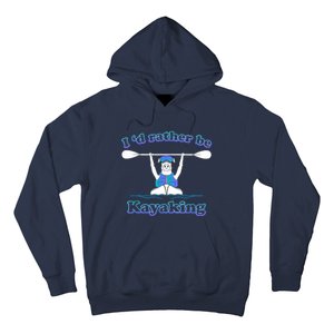 Id Rather Be Kayaking With Dog Funny Dog Kayak Graphic Hoodie