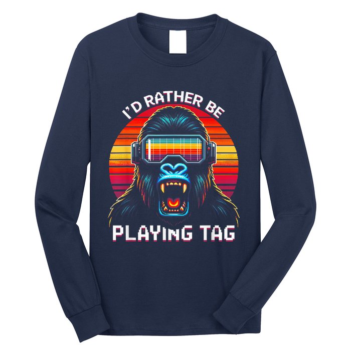 ID Rather Be Playing Tag Vr Gaming Gorilla Funny Pixel Gift Long Sleeve Shirt