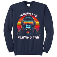 ID Rather Be Playing Tag Vr Gaming Gorilla Funny Pixel Gift Sweatshirt