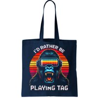 ID Rather Be Playing Tag Vr Gaming Gorilla Funny Pixel Gift Tote Bag