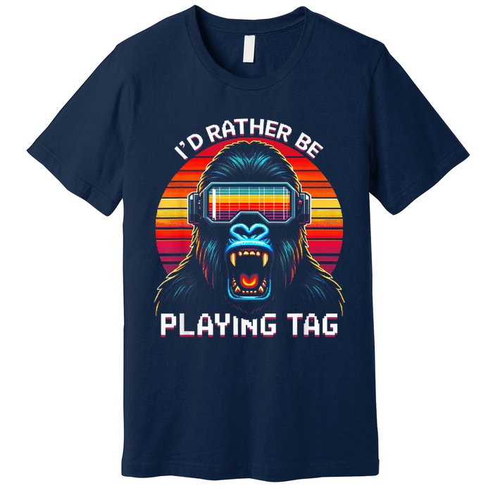 ID Rather Be Playing Tag Vr Gaming Gorilla Funny Pixel Gift Premium T-Shirt