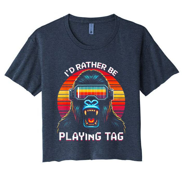 ID Rather Be Playing Tag Vr Gaming Gorilla Funny Pixel Gift Women's Crop Top Tee