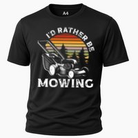 Id Rather Be Mowing Lawn Mowing Gardener Cooling Performance Crew T-Shirt