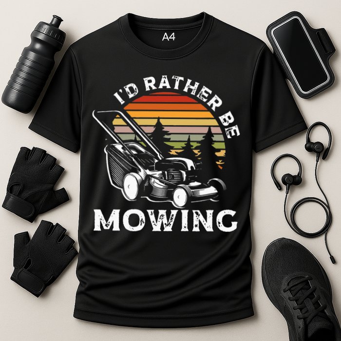Id Rather Be Mowing Lawn Mowing Gardener Cooling Performance Crew T-Shirt