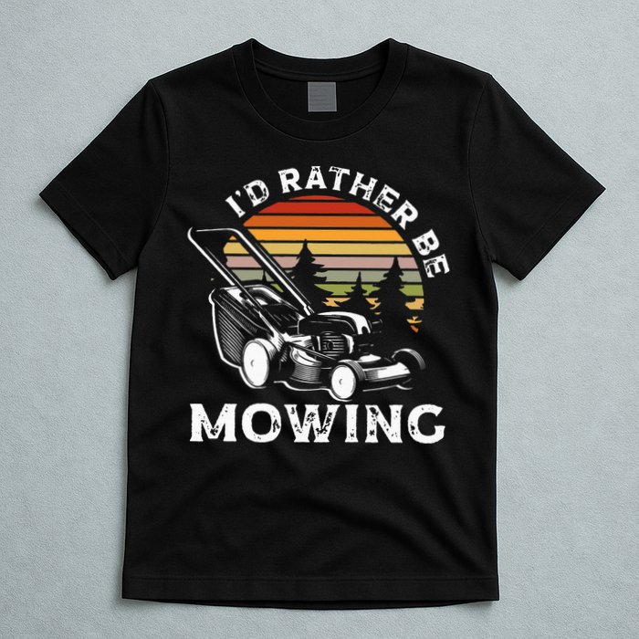 Id Rather Be Mowing Lawn Mowing Gardener T-Shirt