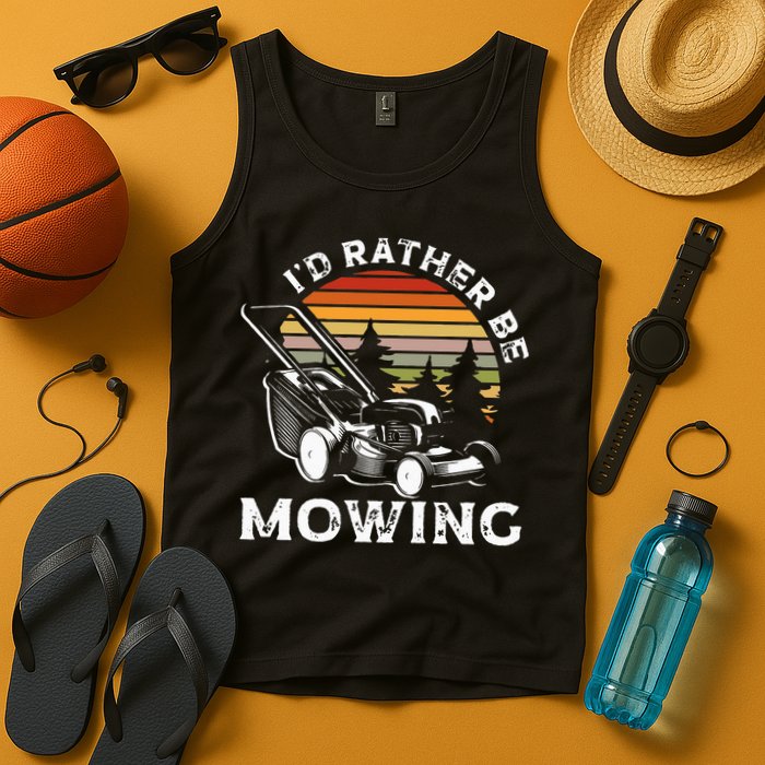 Id Rather Be Mowing Lawn Mowing Gardener Tank Top