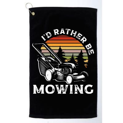 Id Rather Be Mowing Lawn Mowing Gardener Golf Towel