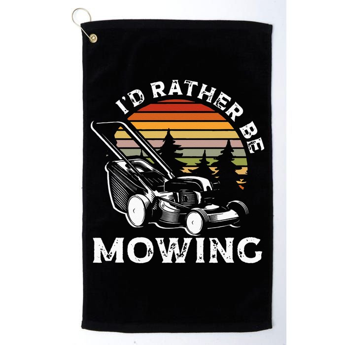 Id Rather Be Mowing Lawn Mowing Gardener Golf Towel