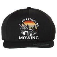 Id Rather Be Mowing Lawn Mowing Gardener Wool Snapback Cap