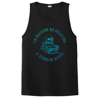 Id Rather Be Reading A Horror Novel Funny Reading Gift PosiCharge Competitor Tank