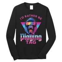 ID Rather Be Playing Tag Gorilla Vr Monke Gamer Long Sleeve Shirt