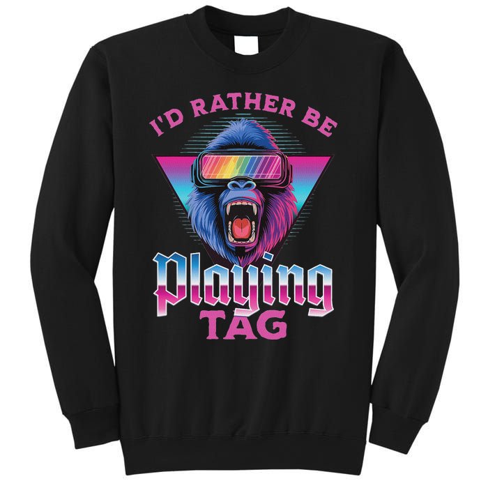 ID Rather Be Playing Tag Gorilla Vr Monke Gamer Sweatshirt