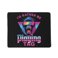 ID Rather Be Playing Tag Gorilla Vr Monke Gamer Mousepad