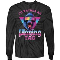 ID Rather Be Playing Tag Gorilla Vr Monke Gamer Tie-Dye Long Sleeve Shirt