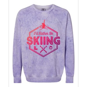 Id Rather Be Skiing Winter Snow Ski Lover Cool Gift Colorblast Crewneck Sweatshirt