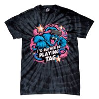 Id Rather Be Playing Tag Gorilla Tie-Dye T-Shirt