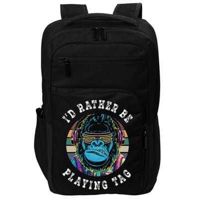 ID Rather Be Playing Tag Gorilla Monke Tag Gorilla Vr Gamer Gift Impact Tech Backpack