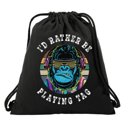 ID Rather Be Playing Tag Gorilla Monke Tag Gorilla Vr Gamer Gift Drawstring Bag