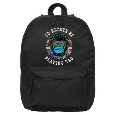 ID Rather Be Playing Tag Gorilla Monke Tag Gorilla Vr Gamer Gift 16 in Basic Backpack