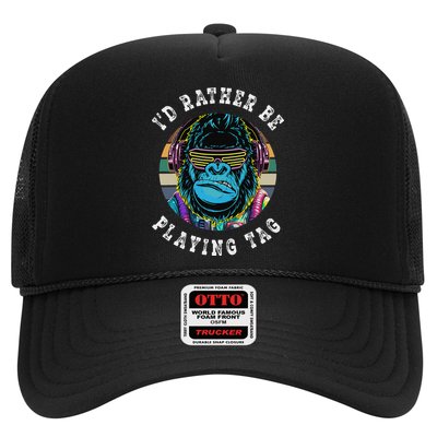 ID Rather Be Playing Tag Gorilla Monke Tag Gorilla Vr Gamer Gift Trucker Hat