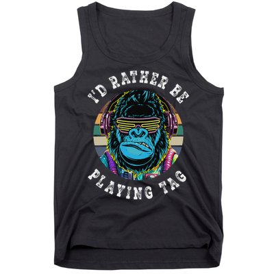 ID Rather Be Playing Tag Gorilla Monke Tag Gorilla Vr Gamer Gift Tank Top